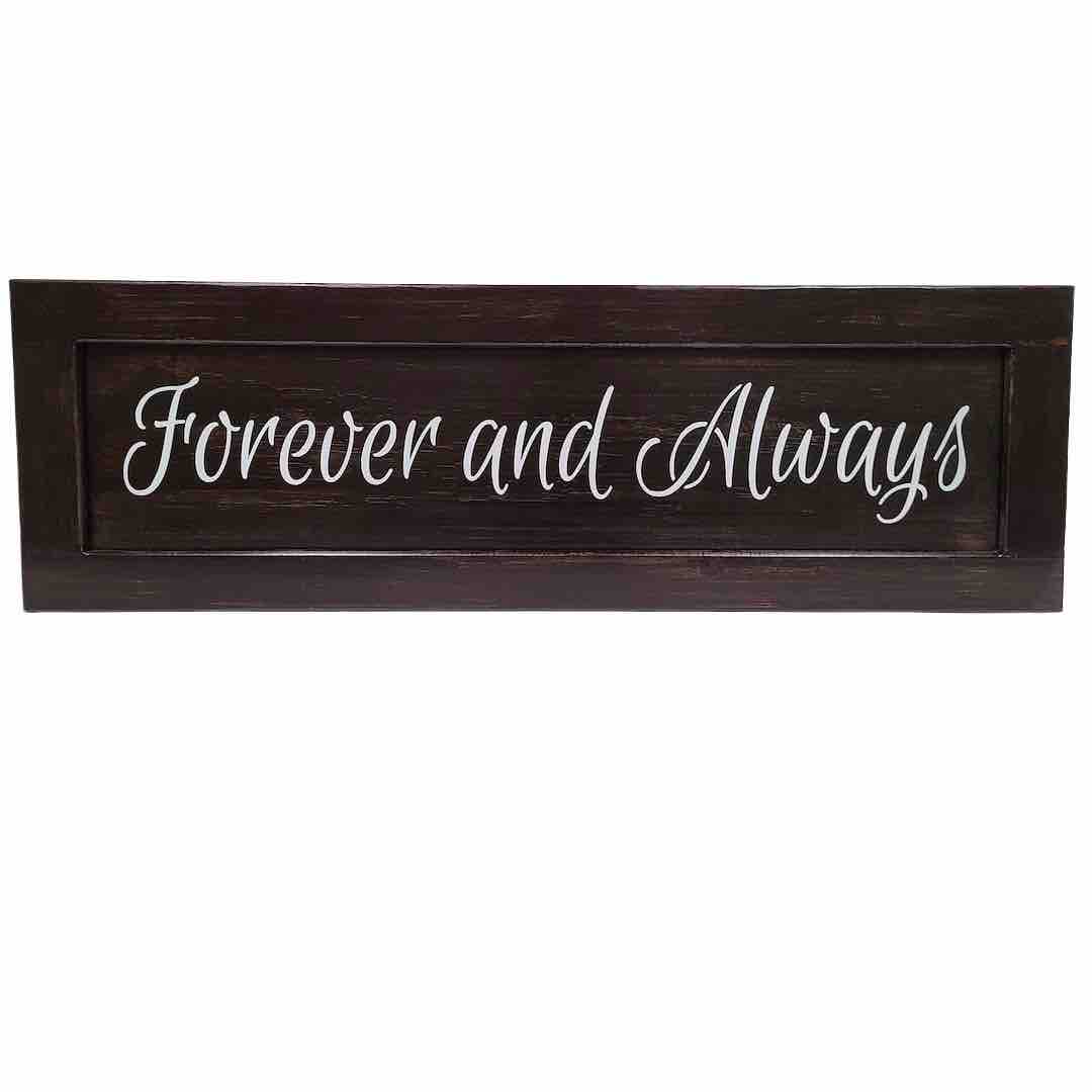 "Forever and Always" Hidden Storage Sign