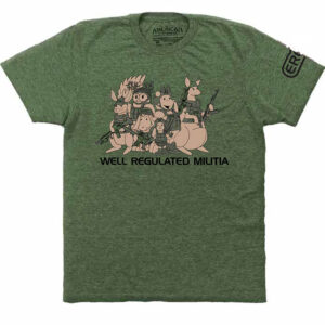 Forest green "Well Regulated Militia" Winnie the Pew T-Shirt